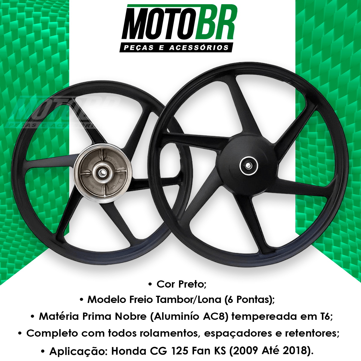 Roda Liga Leve Fan 125 KS 2009 Até 2018 Tambor 6P Preta MOTO BR